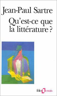 Qu'est-ce que la littérature ? (Gallimard 1985)