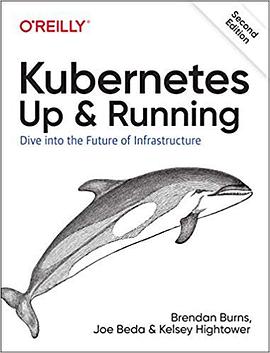 Kubernetes: Up and Running, 2nd Edition