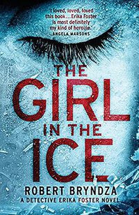 The Girl in the Ice (Bookouture 2016)