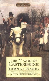 The Mayor of Casterbridge (Signet Classics 1999)