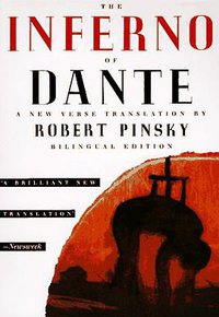 The Inferno of Dante (Farrar, Straus and Giroux 1996)