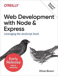 Web Development with Node and Express, 2nd Edition (O'Reilly Media 2020)