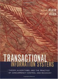 Transactional Information Systems (Morgan Kaufmann 2001)