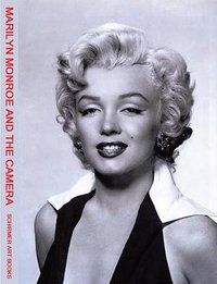 Marilyn Monroe and the Camera