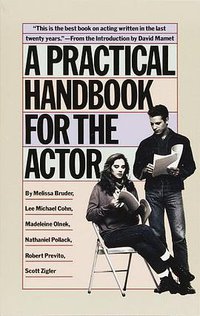 A Practical Handbook for the Actor (Vintage 1986)