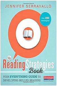 The Reading Strategies Book (Heinemann 2015)