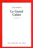 Le Grand cahier