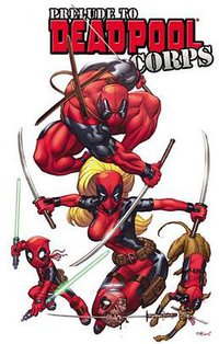 Deadpool Corps Prelude