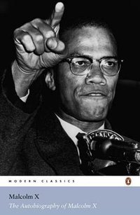 The Autobiography of Malcolm X (Penguin Books by Arrangement with Hutchinson 2001)
