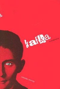 Kafka (Yale University Press 2004)