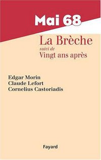 Mai 68 La Brèche
