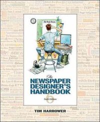 The Newspaper Designer's Handbook (McGraw-Hill Humanities/Social Sciences/Languages 2007)