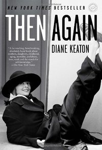 Then Again (Random House 2011)