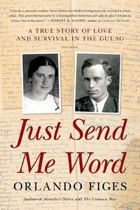 Just Send Me Word (Picador 2013)