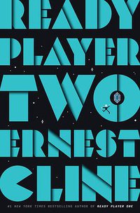 Ready Player Two (Ballantine Books 2020)