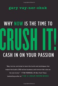 Crush It! (Harper Studio 2009)