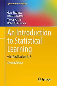 An Introduction to Statistical Learning (Springer 2021)