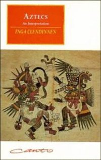 Aztecs (Cambridge University Press 1995)