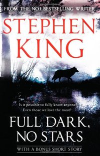 Full Dark, No Stars (Hodder Paperbacks 2011)