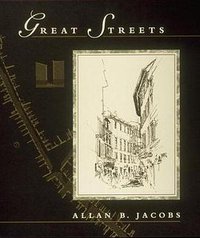 Great Streets (The MIT Press 1995)