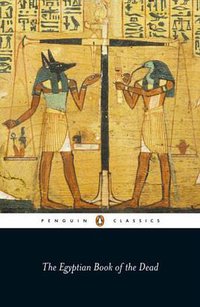 The Egyptian Book of the Dead (Penguin Classics 2008)