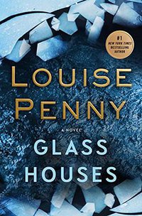 Glass Houses (Minotaur Books 2017)
