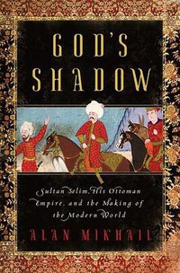 God's Shadow (Liveright 2020)