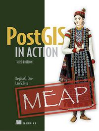 PostGIS in Action, Third Edition (Manning Publications 2020)
