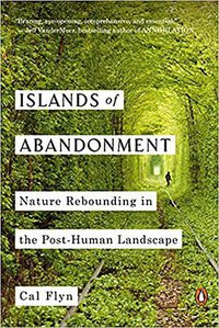 Islands of Abandonment (Penguin Books 2022)