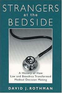 Strangers at the Bedside (Transaction Pub 2008)