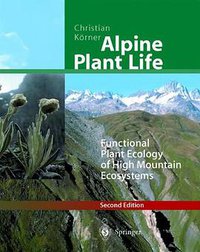 Alpine Plant Life (Springer 2003)