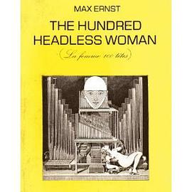 The Hundred Headless Woman