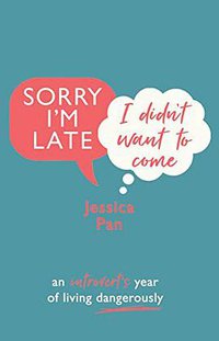 Sorry I'm Late, I Didn't Want to Come