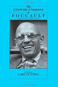 The Cambridge Companion to Foucault (Cambridge University Press 2005)