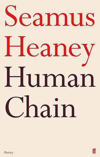 Human Chain (Faber & Faber 2012)