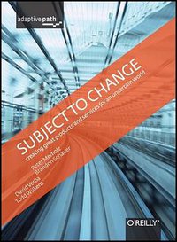 Subject To Change (O'Reilly Media 2008)