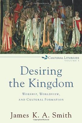 Desiring the Kingdom
