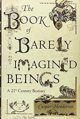 The Book of Barely Imagined Beings