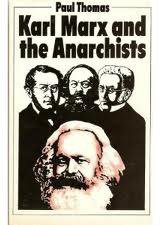 Karl Marx and the Anarchists