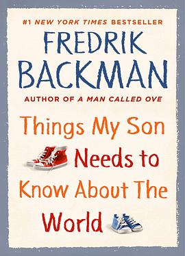 Things My Son Needs to Know about the World