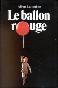 Le Ballon Rouge (French Edition)