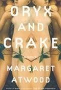 Oryx and Crake (Bloomsbury Publishing PLC 2003)