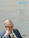 I.M. Pei (Rizzoli 2008)