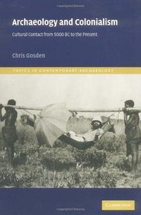 Archaeology and Colonialism