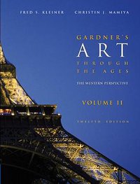 Gardner's Art through the Ages (Wadsworth Publishing 2005)