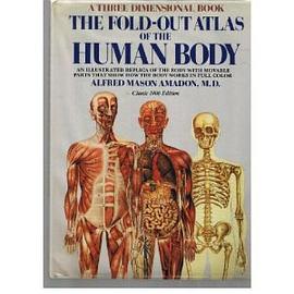 The Fold-Out Atlas of the Human Body