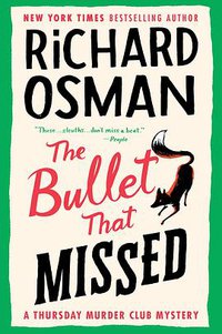 The Bullet That Missed (2022)