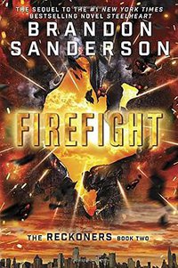 Firefight (Delacorte Press 2015)