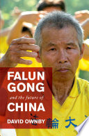 Falun Gong and the Future of China