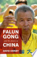 Falun Gong and the Future of China